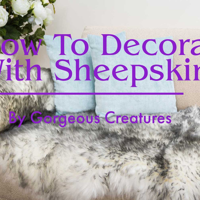 How to Decorate with Sheepskin Rugs